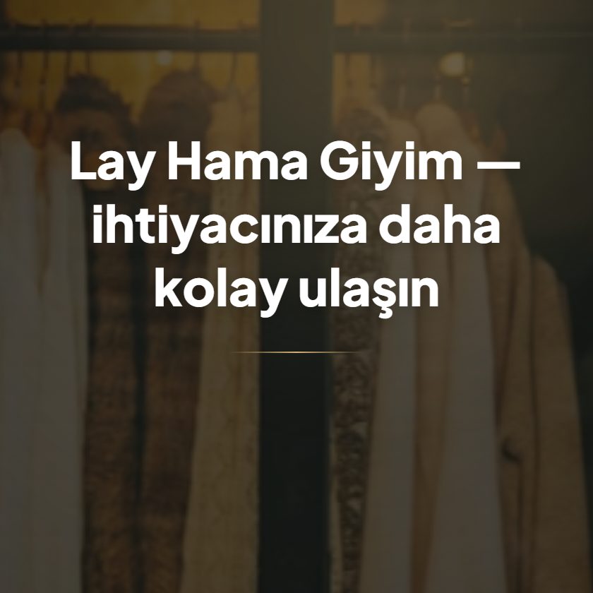 Lay Hama Giyim