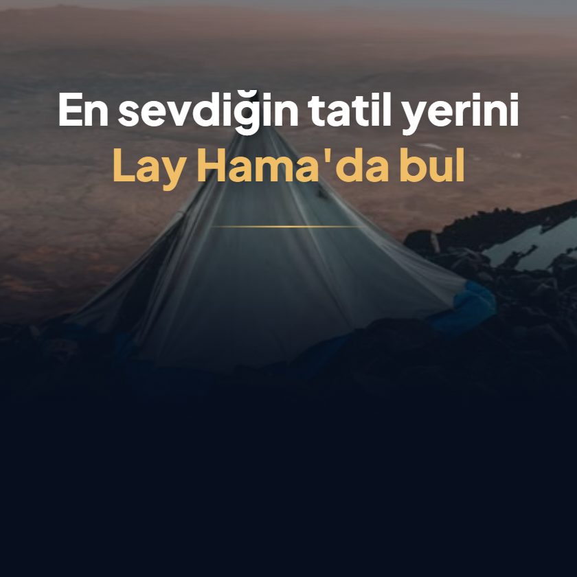 Lay Hama Tatil Yerleri